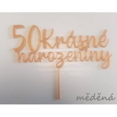 Krásne narozeniny č.5 - plastový zápich