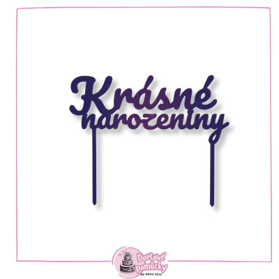 Krásne narozeniny č.15 - plastový zápich