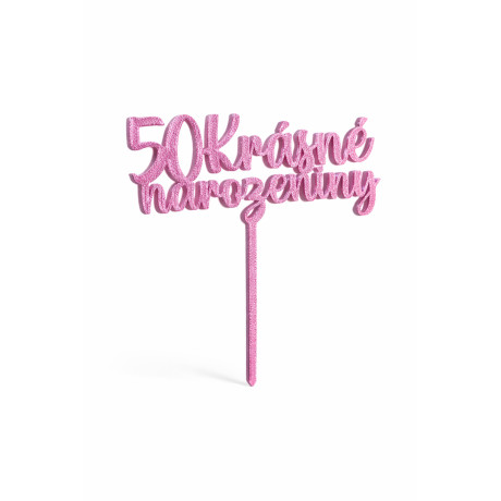 Krásne narozeniny č.5 - plastový zápich